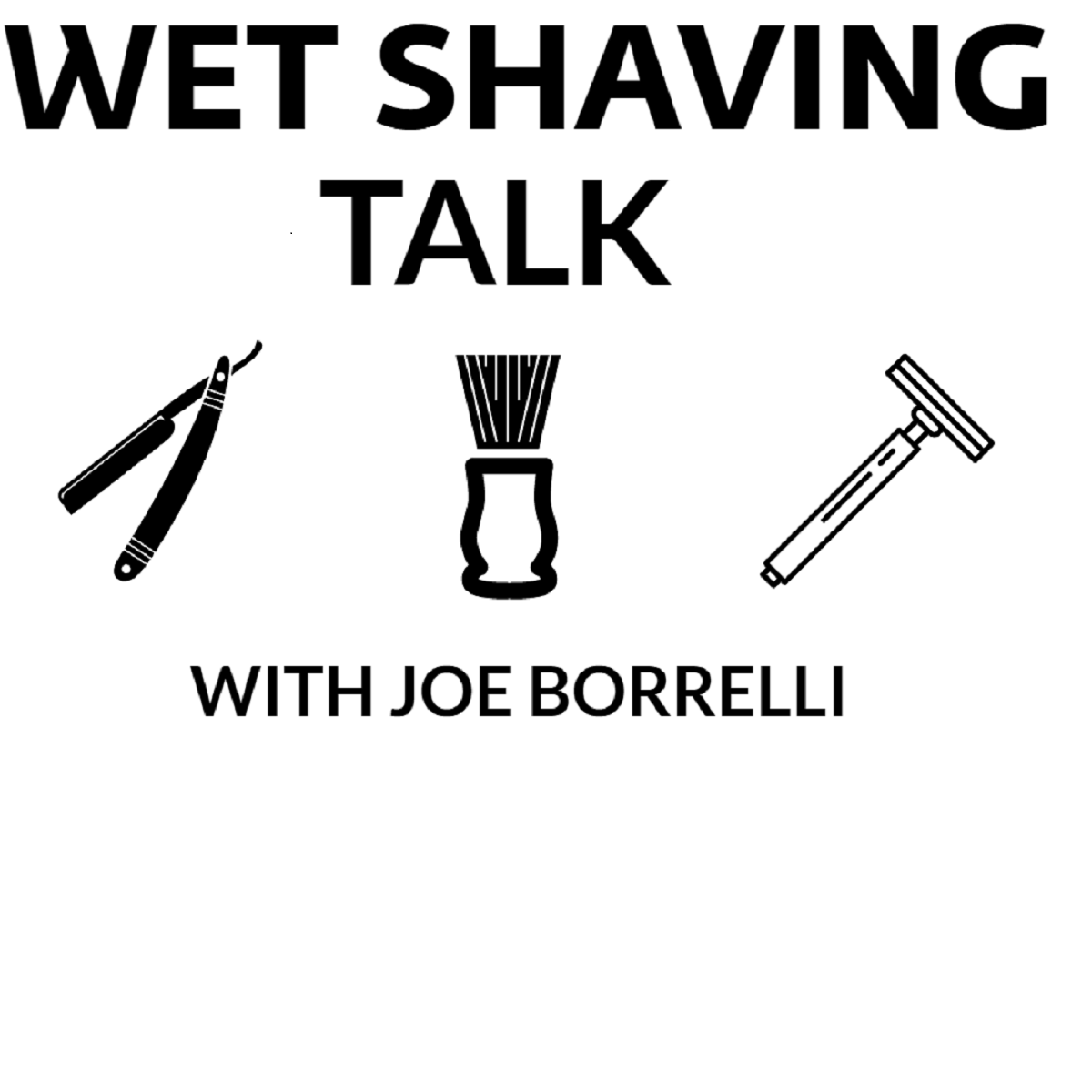 wet shaving talk podcast