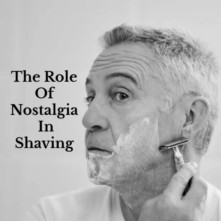 the role of nostalgia in shaving