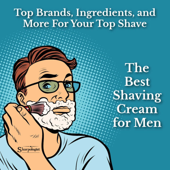 best shaving cream for men